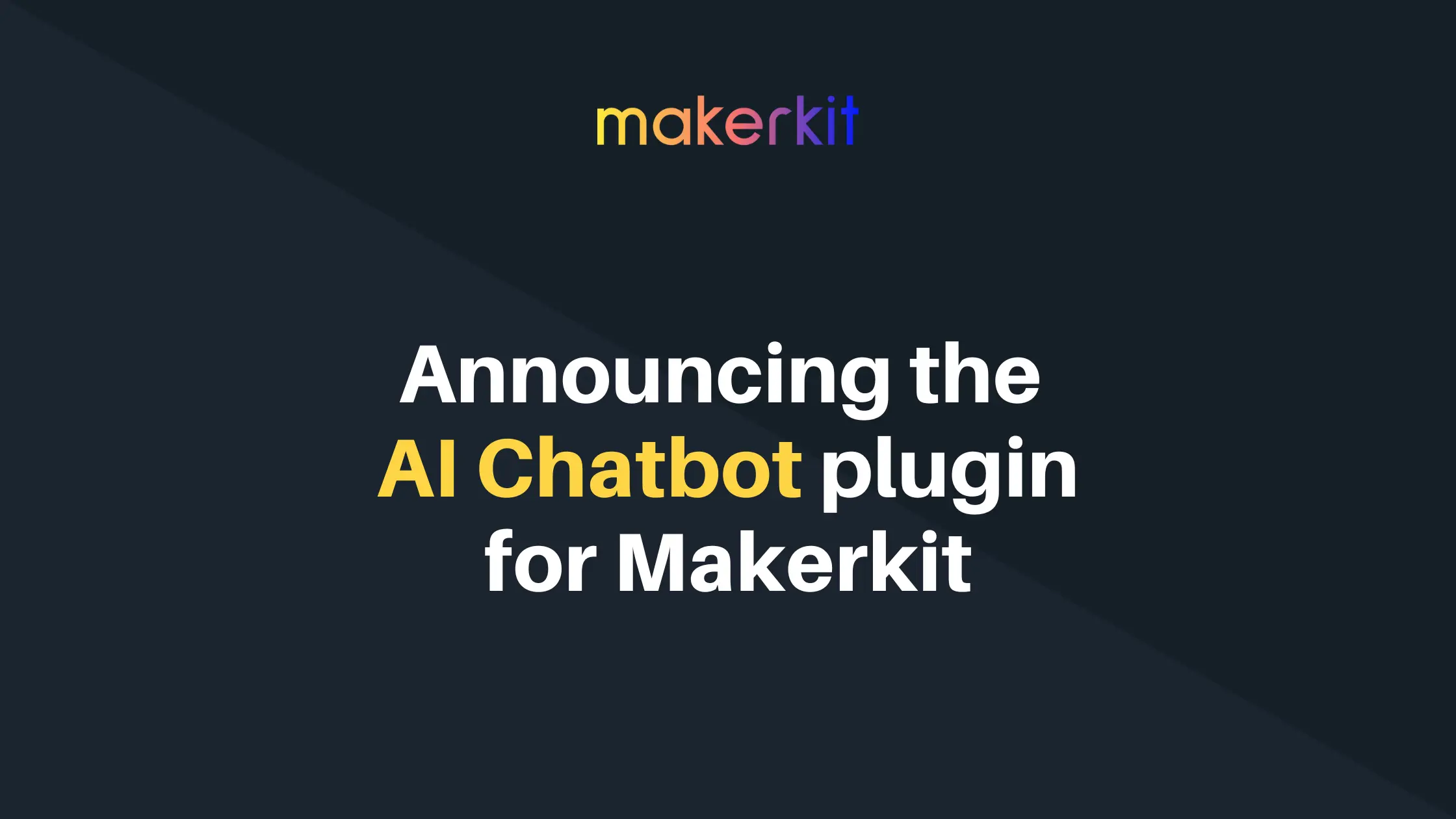 Cover Image for Announcing the AI Chatbot plugin for the Makerkit SaaS Starter kits